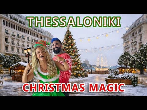 Christmas in Thessaloniki ✨ | Greece’s Most Festive City?