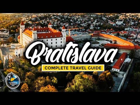 Bratislava Complete City Travel Guide - Christmas Markets, Top Attractions, Food, Transport & More