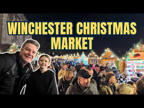 WINCHESTER CHRISTMAS MARKET - The Best Christmas Market in Europe?