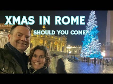 What Makes CHRISTMAS in Rome UNFORGETTABLE?