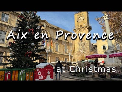 Aix en Provence Magical Christmas Market & Beautiful City Tour
