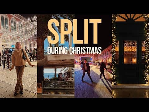 SPLIT DURING CHRISTMAS | WINTER IN CROATIA