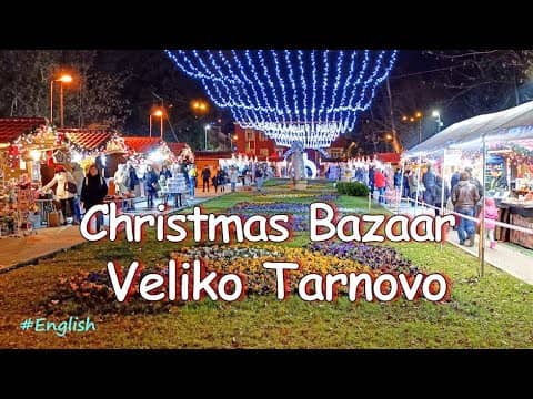 Christmas Market in Veliko Tarnovo: Ho-Ho-Ho 