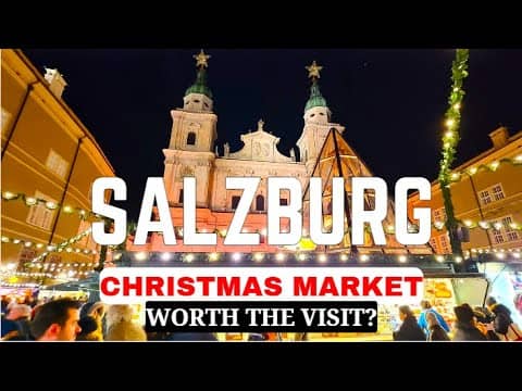 Worth The Visit? Christmas Market in Salzburg Austria, Salzburger Christkindlmarkt on Dom