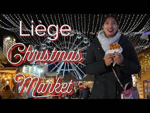 Tour of Liège Christmas Market 2021 in Belgium - Le Village de Noël de Liège