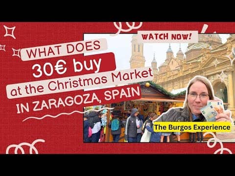 What Can 30 Euros Buy at the Christmas Market in Zaragoza, Spain? Daily Life in Zaragoza #76 