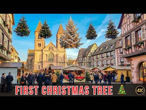 The Birthplace of the Christmas Tree  | Sélestat Christmas Walk 4K | Alsace France