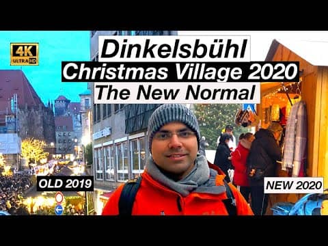 Dinkelsbühl: A Christmas Village of 2020, a post pandemic Christmas Market. The New Normal !!!