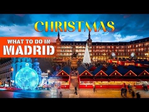 What to do on Christmas in Madrid, Spain 4k 50p