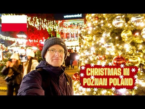 CHRISTMAS in POLAND | A Grand Tour of POZNAN! 