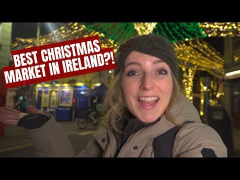 Is Galway Good At Christmas? | Galway Christmas Markets | VLOGMAS 2