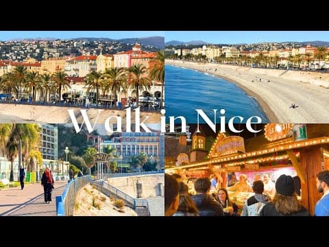Walk in Nice in December, Old town, Christmas market, Promenade des Anglais, Nice Travel in Winter