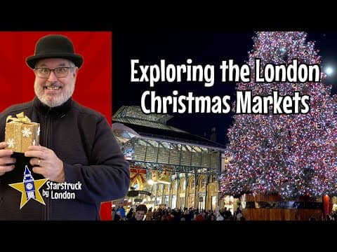 Exploring the London Christmas Markets